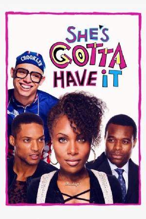 Shes Gotta Have It(2017) 