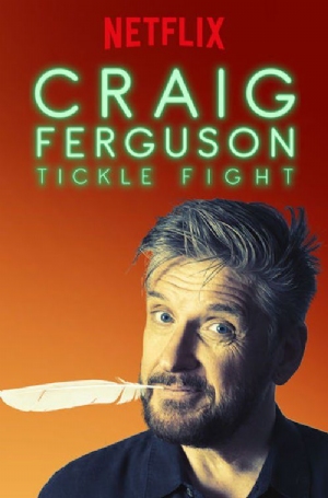 Craig Ferguson: Tickle Fight(2017) Movies