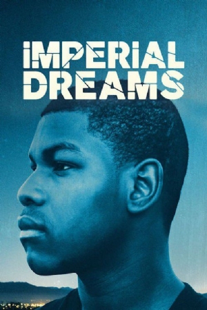 Imperial Dreams(2014) Movies