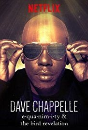 Dave Chappelle: Equanimity(2017) Movies