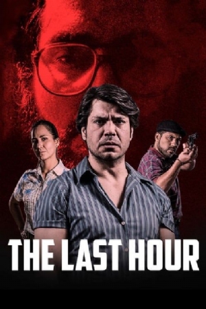 The Last Hour(2017) Movies
