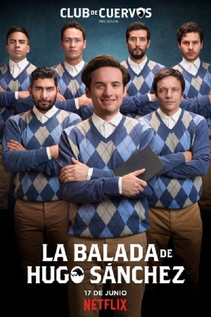 The Ballad of Hugo Sanchez(2018) 