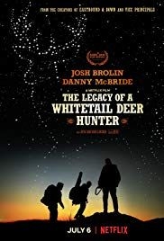 The Legacy of a Whitetail Deer Hunter(2018) Movies