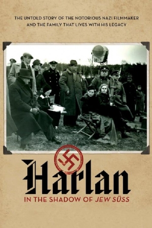 Harlan: In the Shadow of Jew Suess(2008) Movies