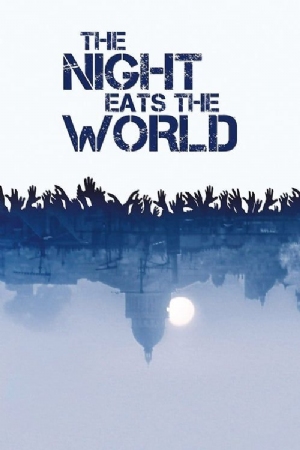 The Night Eats the World(2018) Movies