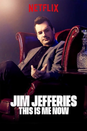 Jim Jefferies: This Is Me Now(2018) Movies