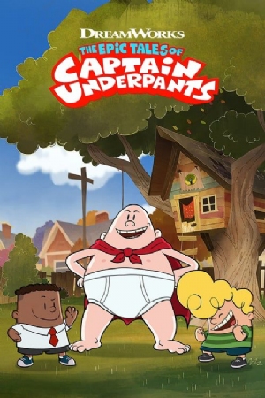 The Epic Tales of Captain Underpants(2018) 