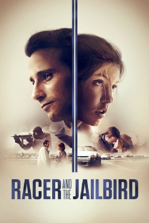 Racer and the Jailbird(2017) Movies