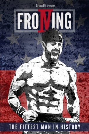 Froning: The Fittest Man in History(2015) Movies