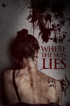 Where the Skin Lies(2017) Movies