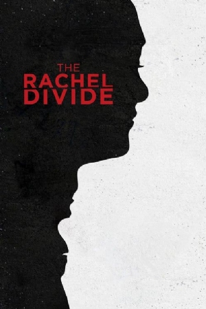 The Rachel Divide(2018) Movies