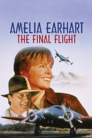 Amelia Earhart: The Final Flight(1994) Movies