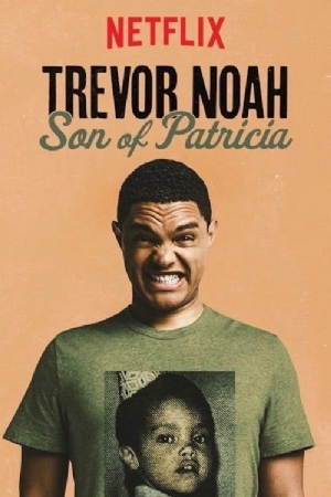 Trevor Noah: Son of Patricia(2018) Movies