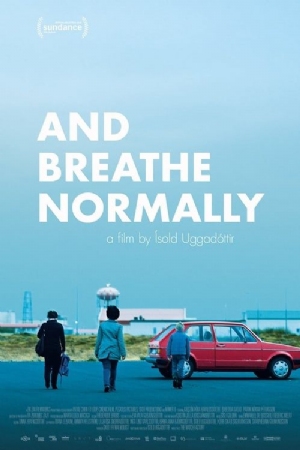 And Breathe Normally(2018) Movies