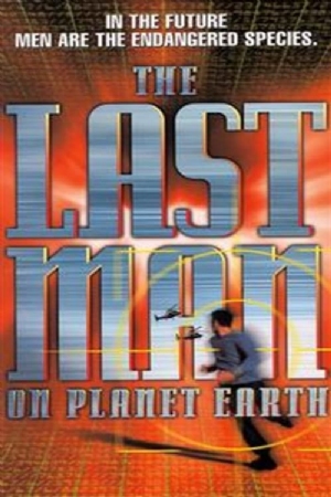 Last Man on Planet Earth(1999) Movies