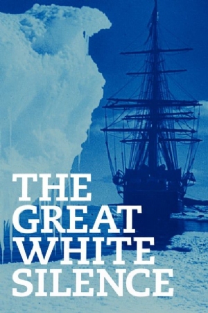 The Great White Silence(1924) Movies