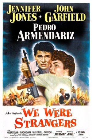 We Were Strangers(1949) Movies