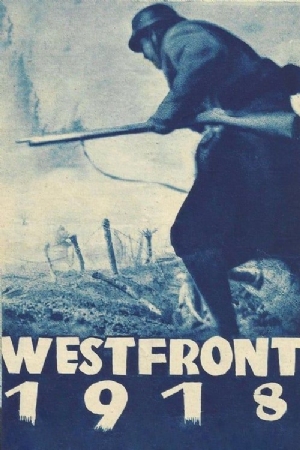 Westfront 1918: Vier von der Infanterie(1930) Movies
