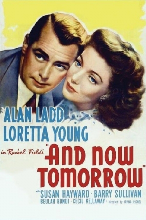 And Now Tomorrow(1944) Movies