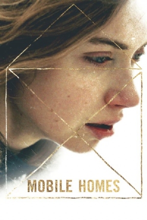 Mobile Homes(2017) Movies
