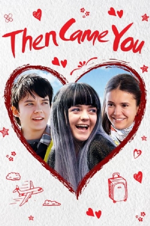 Then Came You(2018) Movies