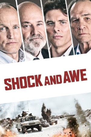 Shock and Awe(2017) Movies