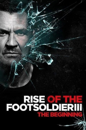 Rise of the Footsoldier 3(2017) Movies