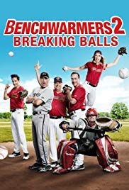 Benchwarmers 2: Breaking Balls(2019) Movies