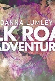 Joanna Lumleys Silk Road Adventure(2018) Movies