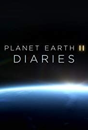 Planet Earth II: Diaries(2016) 