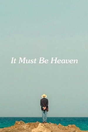 It Must Be Heaven(2019) Movies
