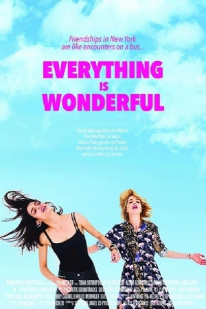 Everything Is Wonderful(2018) Movies