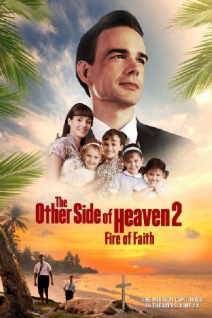 The Other Side of Heaven 2: Fire of Faith(2019) Movies