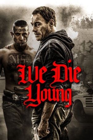 We Die Young(2019) Movies