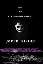 Joker Rising(2013) Movies