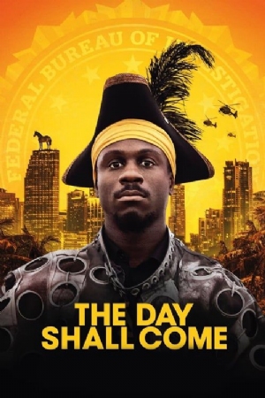 The Day Shall Come(2019) Movies