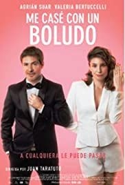 Me case con un boludo(2016) Movies