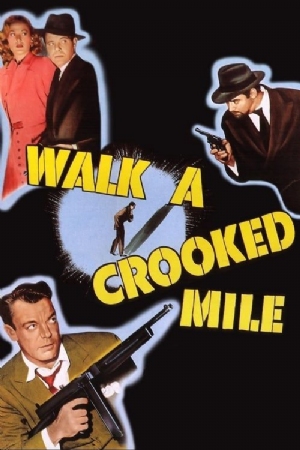 Walk a Crooked Mile(1948) Movies
