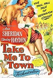 Take Me to Town(1953) Movies