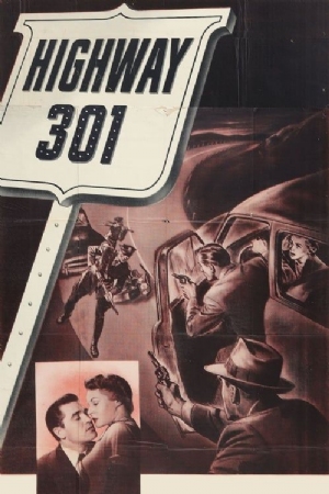 Highway 301(1950) Movies