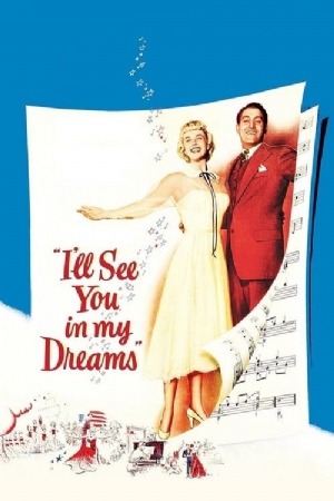 Ill See You in My Dreams(1951) Movies