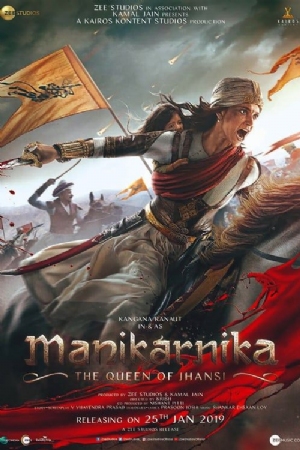Manikarnika: The Queen of Jhansi(2019) Movies