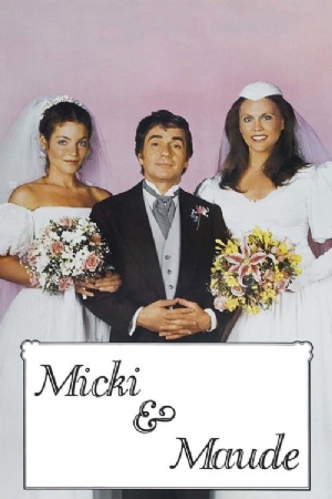 Micki + Maude(1984) Movies
