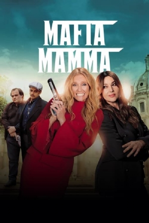Mafia Mamma(2023) Movies