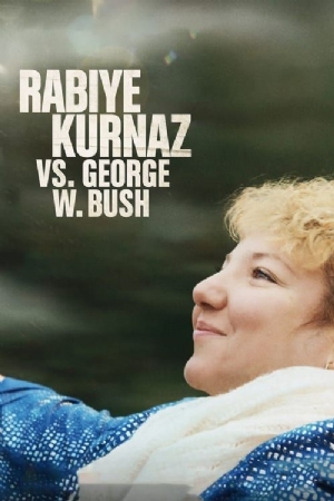 Rabiye Kurnaz vs George W. Bush(2022) Movies