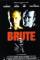 Brute : Bandyta (1997)