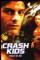 Crash Kids: Trust No One (2007)