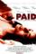 Paid (2006)