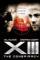 XIII: The Conspiracy (2008)