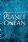 Planet Ocean (2012)